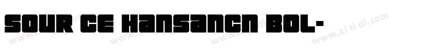 sour ce hansancn bol字体转换
